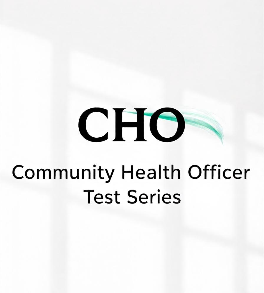 CHO TEST SERIES